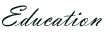 Education