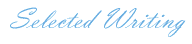 Selected Writing